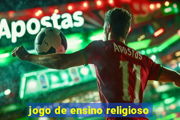 jogo de ensino religioso